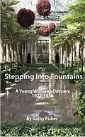 E-Book (epub) Stepping into Fountains von Kathy Fisher