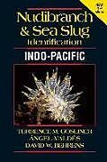 Couverture cartonnée Nudibranch and Sea Slug Identification - Indo-Pacific 2nd Edition de 