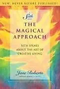 Kartonierter Einband The Magical Approach von Jane Roberts