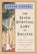 Livre Relié The Seven Spiritual Laws of Success de Deepak Chopra