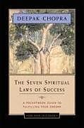 Couverture cartonnée The Seven Spiritual Laws of Success de Deepak Chopra