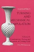 Turning and Mechanical Manipulation