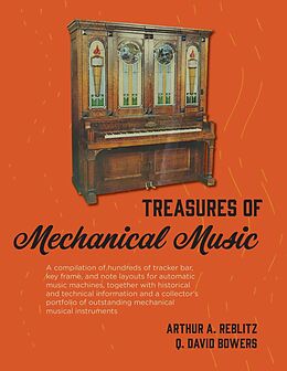 eBook (epub) Treasures of Mechanical Music de Arthur A. Reblitz, Q. David Bowers