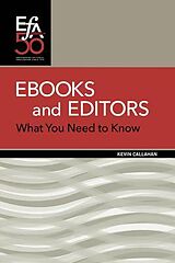 eBook (epub) Ebooks and Editors de Kevin Callahan