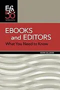 E-Book (epub) Ebooks and Editors von Kevin Callahan