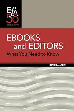 eBook (epub) Ebooks and Editors de Kevin Callahan