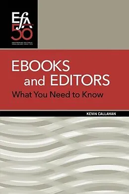 E-Book (epub) Ebooks and Editors von Kevin Callahan