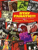 eBook (epub) Stay Fanatic!!! Vol. 1 de Henry Rollins