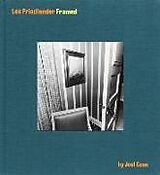 Fester Einband Lee Friedlander Framed by Joel Coen von 