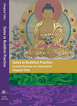 E-Book (epub) Gates to Buddhist Practice von Chagdud Tulku