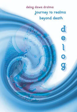 E-Book (epub) Delog von Delog Dawa Drolma