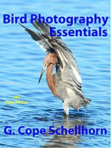 E-Book (epub) Bird Photography Essentials von G. Cope Schellhorn