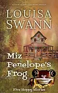 E-Book (epub) Miz Penelope's Frog von Louisa Swann