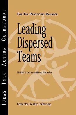 Couverture cartonnée Leading Dispersed Teams de Michael E. Kossler, Sonya Prestridge