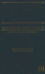 eBook (pdf) Humanities and the Health Sciences: A Collaborative Project for Faculty Development and Curricular Revision. A Puerto Rican Experience de Santos y Vargas