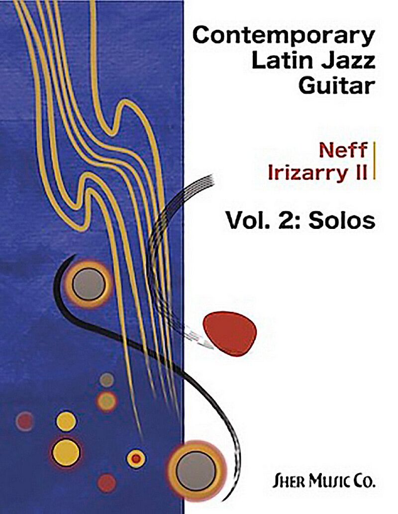 Contemporary Latin Jazz Guitar Vol.2Solos