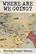 E-Book (epub) Where Are We Going? von Miriam Finder Tasini