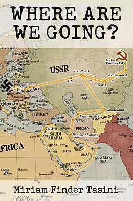 E-Book (epub) Where Are We Going? von Miriam Finder Tasini