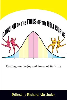 E-Book (epub) Dancing on the Tails of the Bell Curve von Richard Altschuler