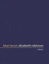 E-Book (epub) Blue Heron von Robinson Elizabeth Robinson