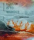 E-Book (pdf) Human Is to Wander von Lurssen Adrian Lurssen