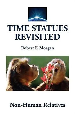 E-Book (epub) Time Statues Revisited von Robert Morgan