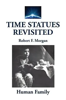E-Book (epub) Time Statues Revisited von Robert Morgan