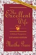 Kartonierter Einband The Excellent Wife von Martha Peace