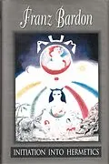 E-Book (epub) Initiation Into Hermetics von Franz Bardon