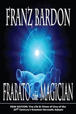 E-Book (epub) Frabato the Magician von Franz Bardon
