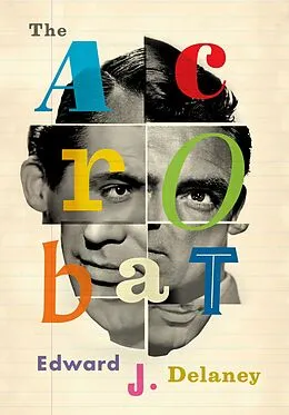 E-Book (epub) The Acrobat von Edward J. Delaney