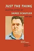 E-Book (epub) Just the Thing von James Schuyler
