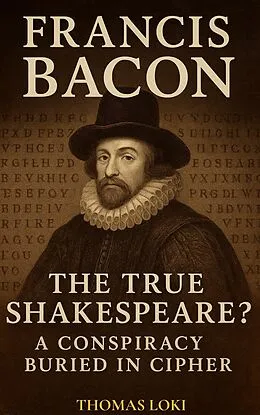E-Book (epub) Francis Bacon von Thomas Loki