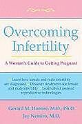 Kartonierter Einband Overcoming Infertility von Gerard M Honore, Jay Nemiro
