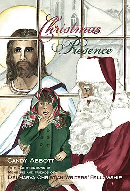 E-Book (epub) Christmas Presence von Candy Abbott