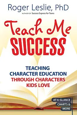 E-Book (pdf) Teach Me SUCCESS! von Ph. D. Roger Leslie