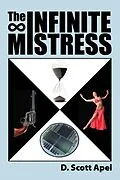 E-Book (epub) Infinite Mistress von D. Scott Apel