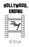 E-Book (epub) Hollywood, Ending von D. Scott Apel
