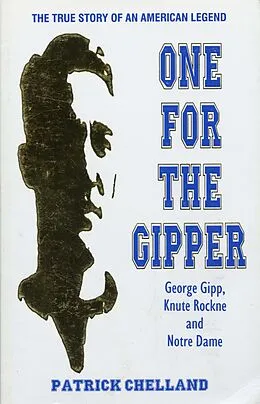 E-Book (epub) One For The Gipper von Patrick Chelland