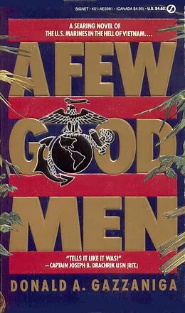 E-Book (epub) A Few Good Men von Donald Gazzaniga