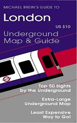 E-Book (epub) Michael Brein's Guide to London by the Underground von Michael Brein Ph. D.