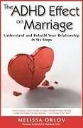 Kartonierter Einband (Kt) The ADHD Effect on Marriage von Melissa Orlov