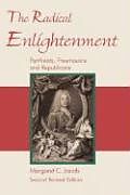 The Radical Enlightenment - Pantheists, Freemasons and Republicans