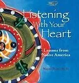 Fester Einband Listening with Your Heart von Wayne Peate