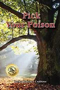 E-Book (epub) Pick Your Poison (Tales of Stella and Jonas, #3) von Becky Hatcher Crabtree