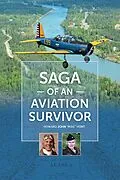 E-Book (epub) Saga of an Aviation Survivor von Howard John "Mike" Hunt