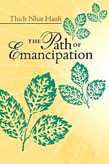 Broché The Path of Emancipation de Thich Nhat Hanh