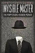 Kartonierter Einband The Invisible Master von Leo Lyon Zagami
