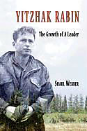 Couverture cartonnée Yitzhak Rabin - The Growth of a Leader de Shaul Webber