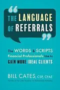 E-Book (epub) The Language of Referrals von Bill Cates